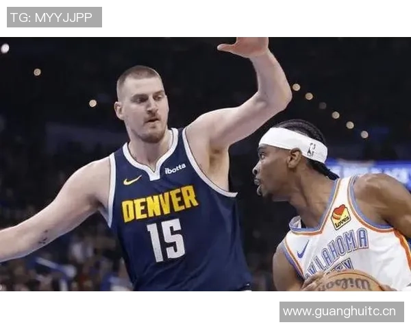 约基奇赞弗拉格表现成熟似老将透露其在重要比赛中的经验与表现